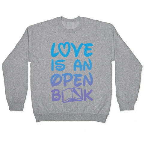 Love Is An Open Book Pullover