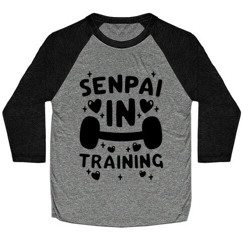 Senpai In Training Baseball Tee