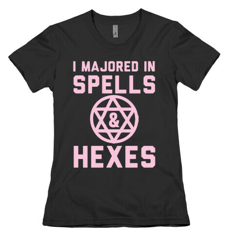 I Majored In Spells And Hexes! Womens T-Shirt