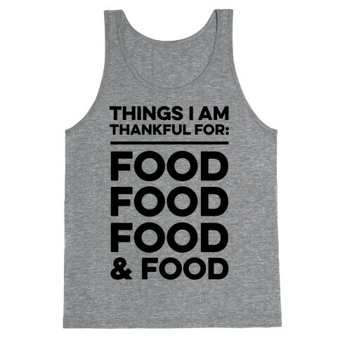 Things I Am Thankful For: Food Tank Top