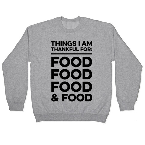 Things I Am Thankful For: Food Pullover