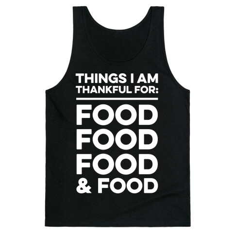 Things I Am Thankful For: Food Tank Top