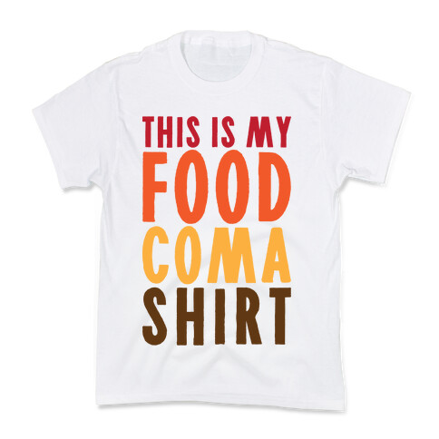 This Is My Food Coma Shirt Kids T-Shirt