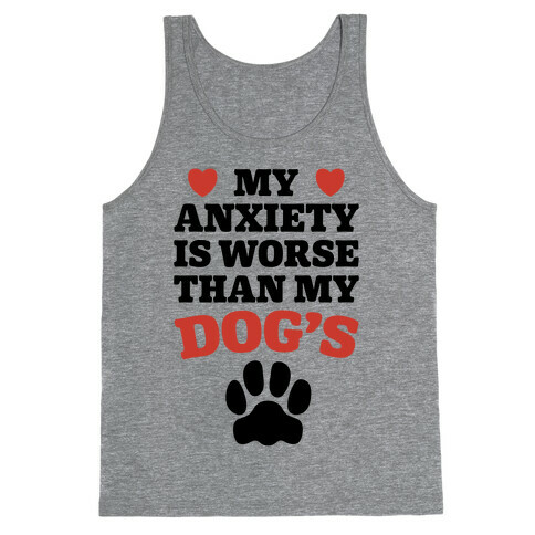 Dog Anxiety Tank Top