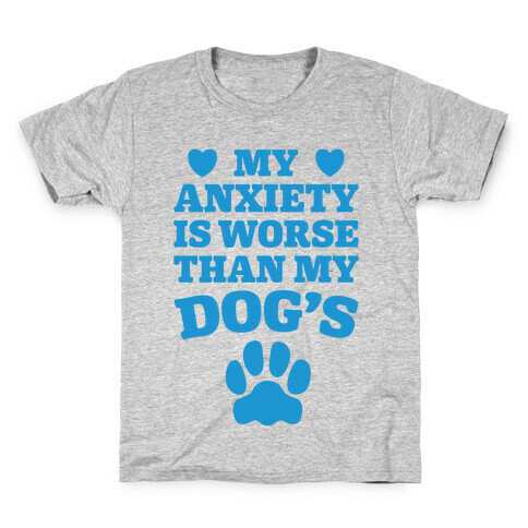 Dog Anxiety Kids T-Shirt