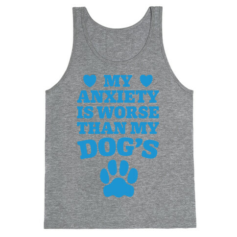 Dog Anxiety Tank Top