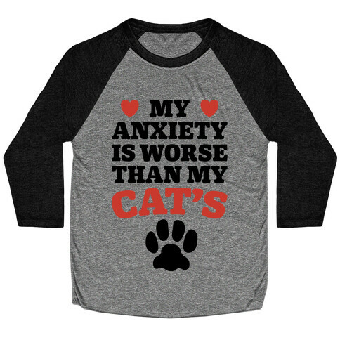 Cat Anxiety Baseball Tee