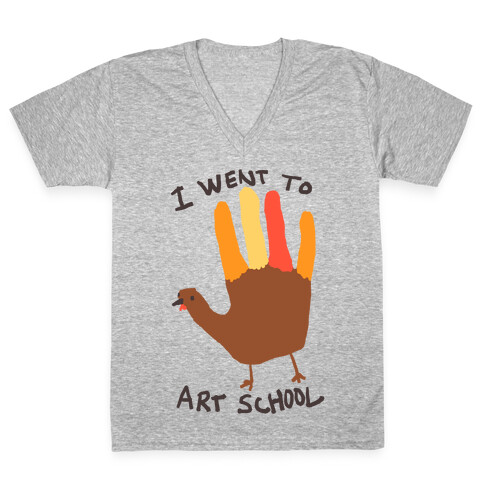 I Went To Art School Hand Turkey V-Neck Tee Shirt