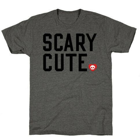 Scary Cute T-Shirt
