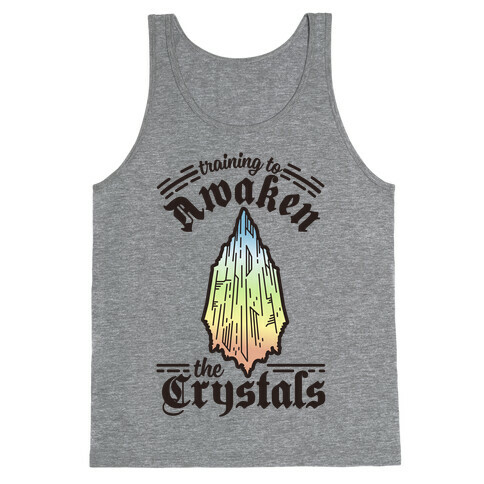 Training to Awaken the Crystals Tank Top