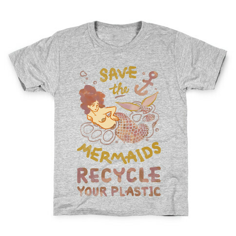 Save The Mermaids Recycle Your Plastic Kids T-Shirt