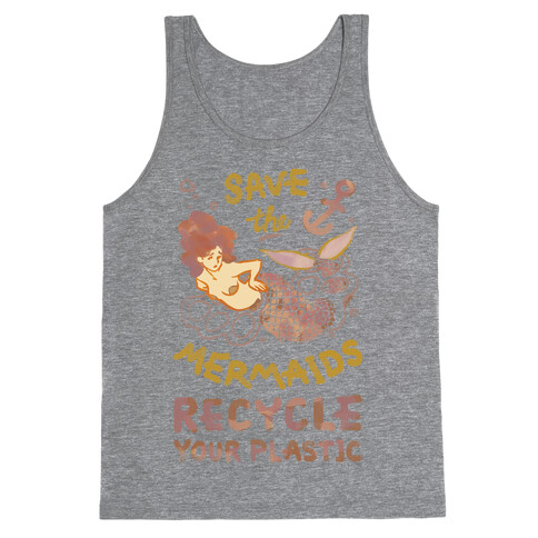 Save The Mermaids Recycle Your Plastic Tank Top