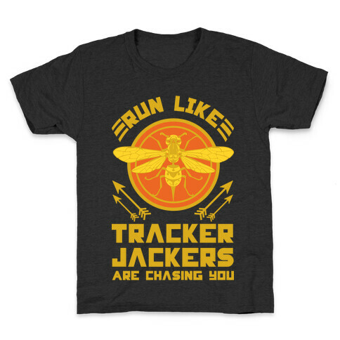 Run Like Tracker Jackers Are Chasing You Kids T-Shirt