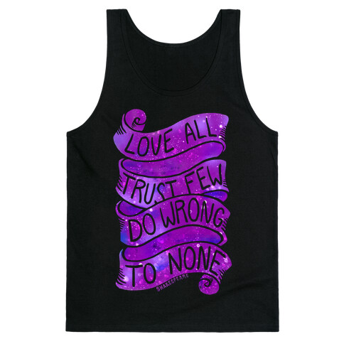 Love All, Trust Few, Do Wrong To None Tank Top