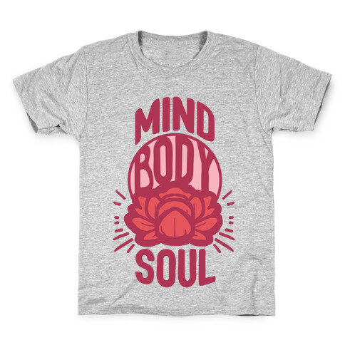 Mind Body Soul Kids T-Shirt