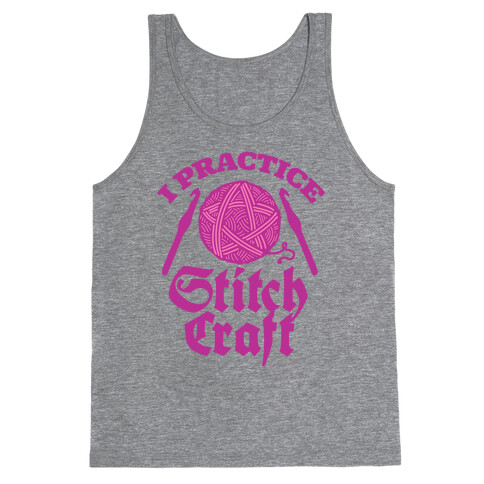 I Practice Stitchcraft Tank Top