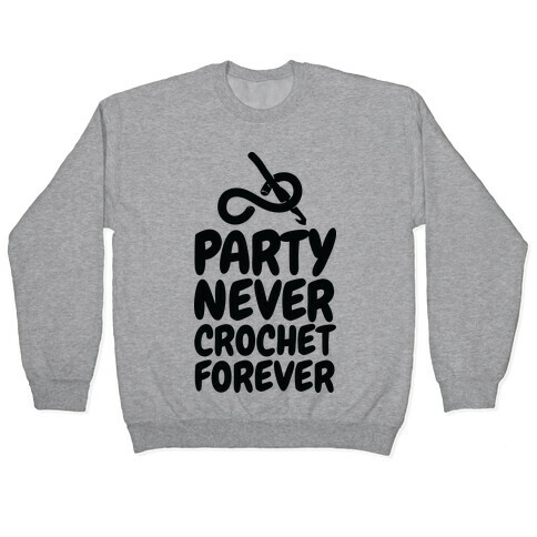 Party Never Crochet Forever Pullover