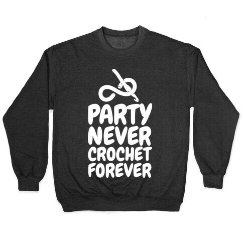 Party Never Crochet Forever Pullover