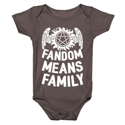 Fandom Means Family (Supernatural) Baby One-Piece