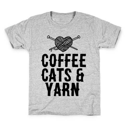 Coffee, Cats and Yarn Kids T-Shirt