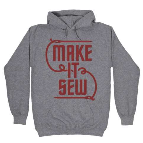 Make It Sew Hooded Sweatshirt