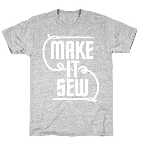 Make It Sew T-Shirt