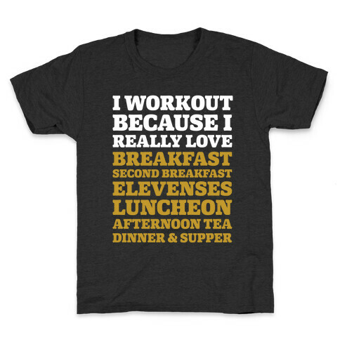 I Workout Because I Love Eating Like a Hobbit Kids T-Shirt