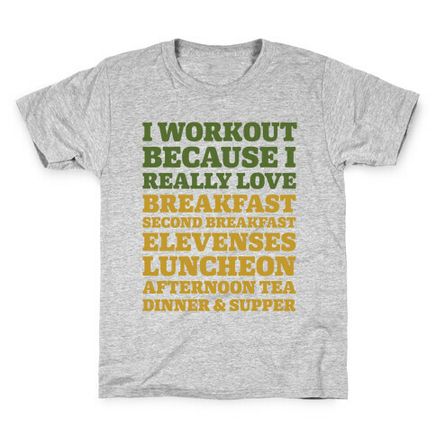 I Workout Because I Love Eating Like a Hobbit Kids T-Shirt