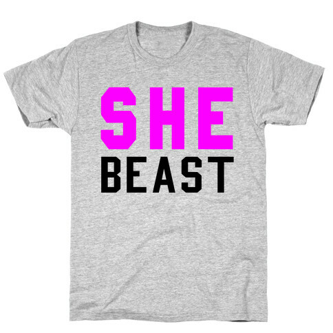 She Beast T-Shirt