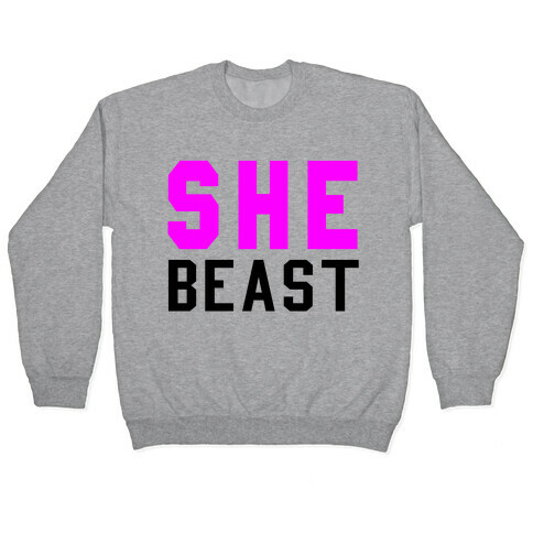 She Beast Pullover