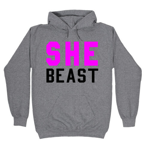 She Beast Hooded Sweatshirt