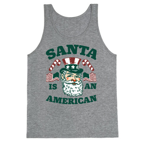 Santa Is An American Tank Top