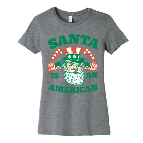 Santa Is An American Womens T-Shirt