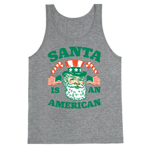 Santa Is An American Tank Top