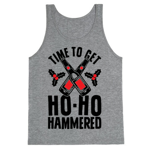 Time To Get Ho Ho Hammered Tank Top