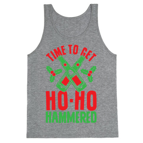 Time To Get Ho Ho Hammered Tank Top