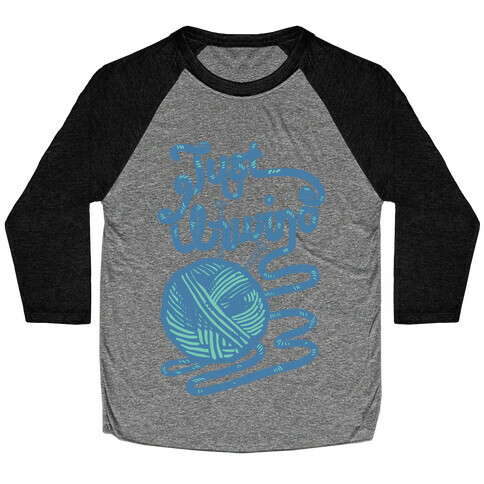 Just Unwind Baseball Tee