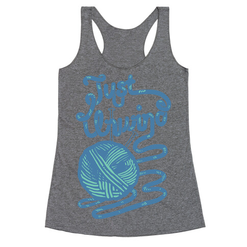 Just Unwind Racerback Tank Top