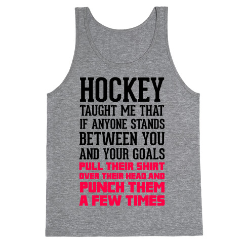 Hockey Taught Me Tank Top