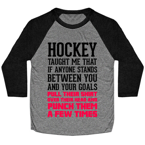 Hockey Taught Me Baseball Tee