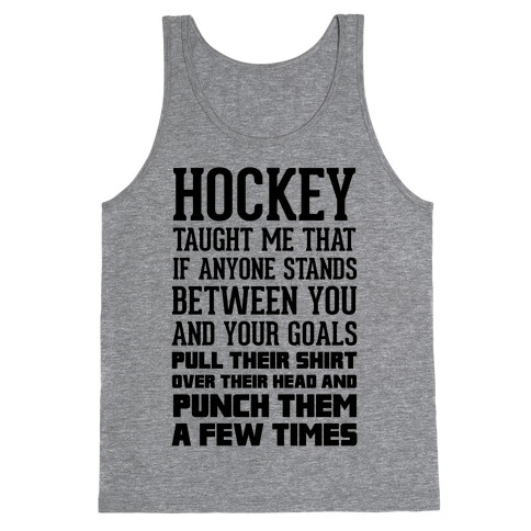 Hockey Taught Me Tank Top