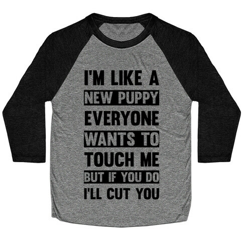 If You Do I'll Cut You Baseball Tee