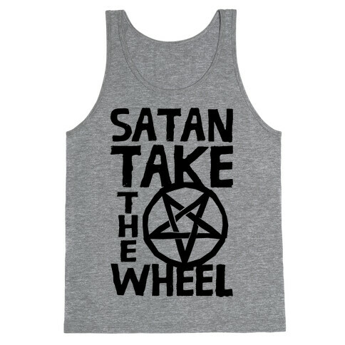Satan Take The Wheel Tank Top