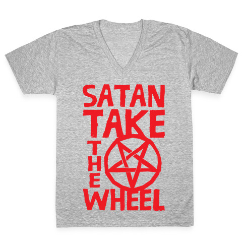 Satan Take The Wheel V-Neck Tee Shirt