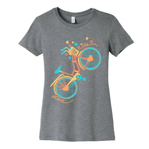 Love Your Ride: Colorful Bicycle Womens T-Shirt