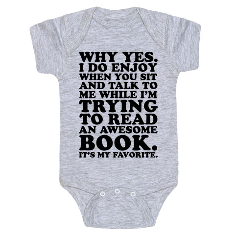 I'm Trying to Read an Awesome Book - Sarcastic Book Lover Baby One-Piece