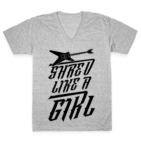 Shred Like A Girl V-Neck Tee Shirt