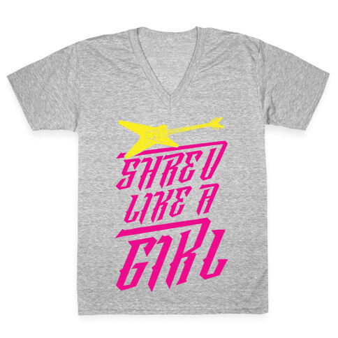 Shred Like A Girl V-Neck Tee Shirt