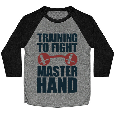 Training To Fight Master Hand Baseball Tee