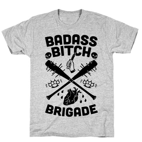 Badass Bitch Brigade T-Shirt